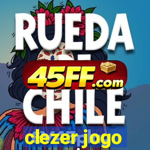 clezer jogo